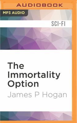 The Immortality Option 1522680640 Book Cover