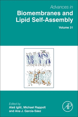 Advances in Biomembranes and Lipid Self-Assembl... 0128209674 Book Cover