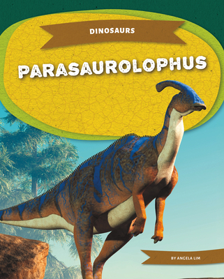 Parasaurolophus 1098297350 Book Cover