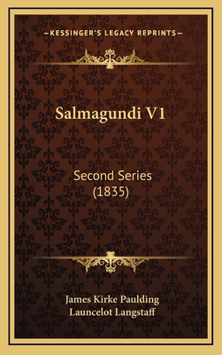 Salmagundi V1: Second Series (1835) 1164302906 Book Cover