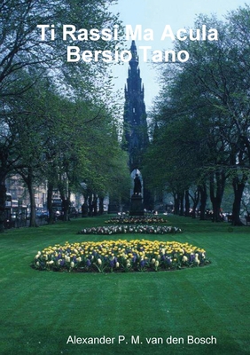 Ti Rassi Ma Acula Bersio Tano 0244612439 Book Cover