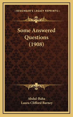 Some Answered Questions (1908) 1164374222 Book Cover