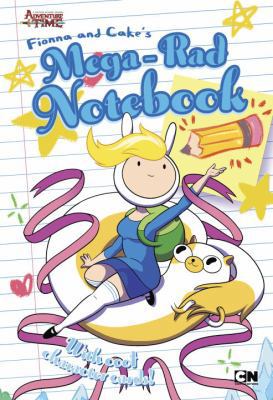 Fionna and Cake's Mega-Rad Notebook (Adventure ... 0515159182 Book Cover