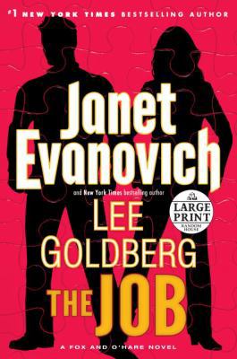 The Job: A Fox and O'Hare Novel [Large Print] 0385363206 Book Cover