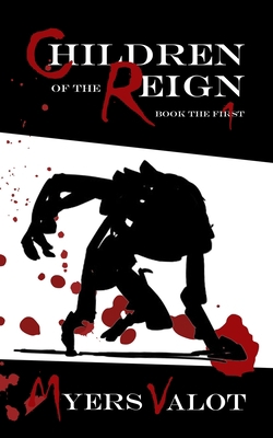 Children of the Reign: Book the First: The Boy ... B087L8SN5R Book Cover