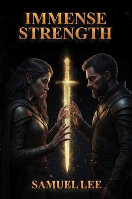 Immense Strength B0HL7W8S9D Book Cover