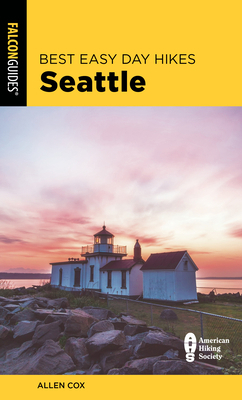 Best Easy Day Hikes Seattle 1493053744 Book Cover