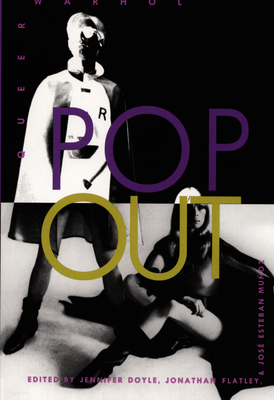 Pop Out: Queer Warhol 0822317419 Book Cover