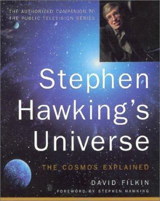 Stephen Hawking's Universe: The Cosmos Explained 0465081983 Book Cover
