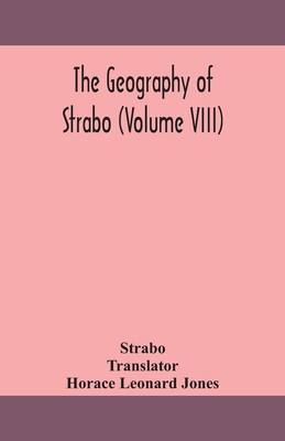 The Geography Of Strabo (Volume Viii) 9354159516 Book Cover