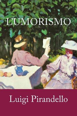 L'umorismo [Italian] 1718938357 Book Cover