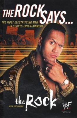 The Rock Says...: The Most Electrifying Man in ... B0033PUMS4 Book Cover