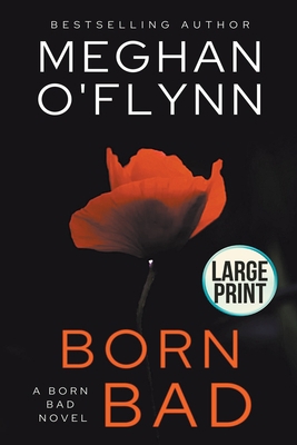 Born Bad: Large Print B09ZCVNM8R Book Cover