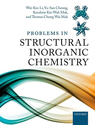 Problems in Structural Inorganic Chemistry 0199658501 Book Cover