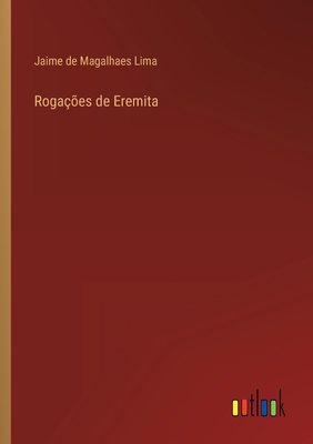 Rogações de Eremita [Portuguese] 3368006606 Book Cover