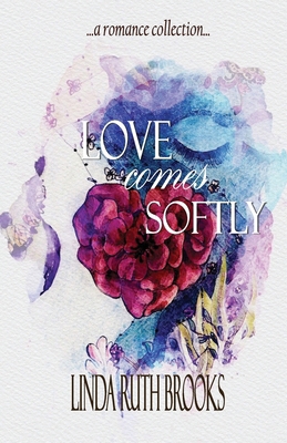 Love comes softly 1764492102 Book Cover