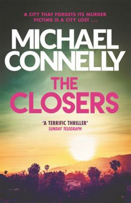 The Closers (Harry Bosch Series) 1409157296 Book Cover
