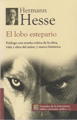 El lobo estepario. Prologo con resena critica d... [Spanish] 6071411653 Book Cover