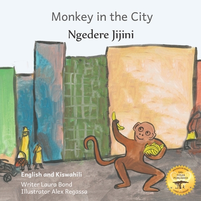 Monkey In The City: How to Outsmart an Umbrella...            Book Cover