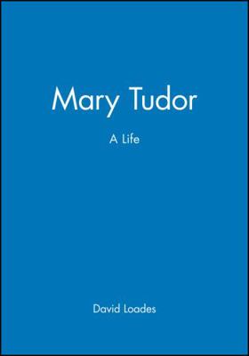 Mary Tudor 063118449X Book Cover