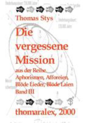 Die vergessene Mission [German] 3831109443 Book Cover