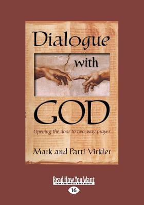 Dialogue with God (Large Print 16pt) [Large Print] 1459647335 Book Cover