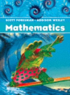 Scott Foresman Math 2004 Pupil Edition Grade 4 0328030198 Book Cover