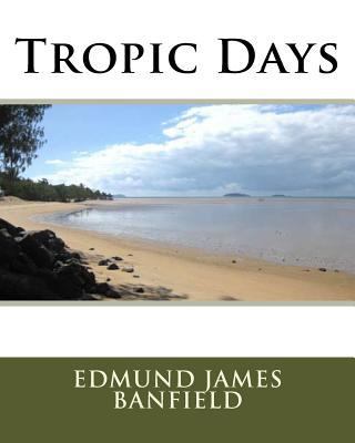 Tropic Days 1534995951 Book Cover