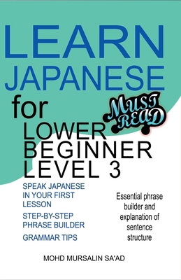 Learn Japanese for Lower Beginner level 3 9811896178 Book Cover