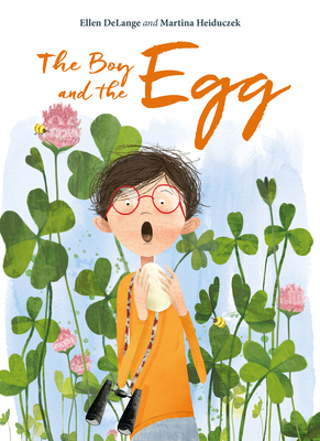 The Boy and the Egg 1605374601 Book Cover