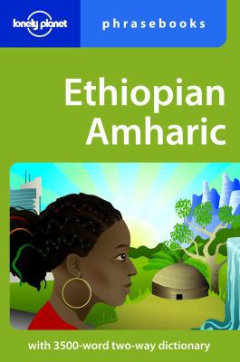 Lonely Planet Ethiopian Amharic Phrasebook 1740596455 Book Cover