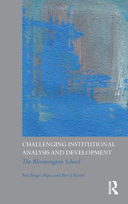 Challenging Institutional Analysis and Developm... 0415778204 Book Cover