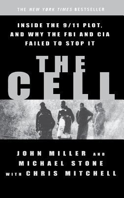 The Cell: Inside the 9/11 Plot, and Why the FBI... B002JLM8LC Book Cover