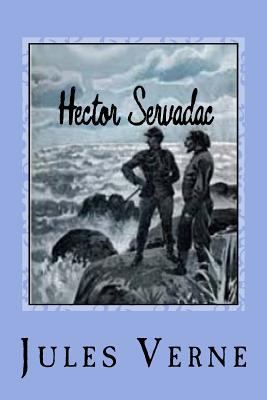 Hector Servadac [French] 1544045581 Book Cover