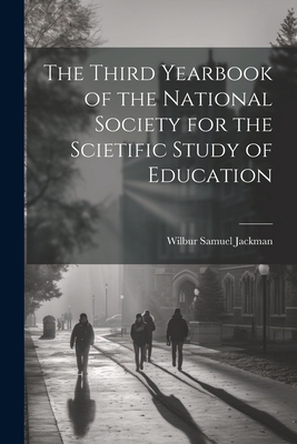 The Third Yearbook of the National Society for ... 102214930X Book Cover