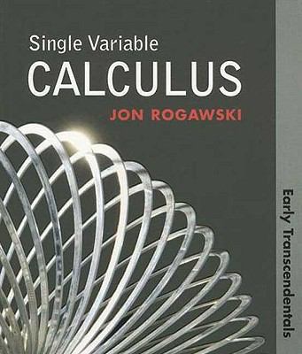 Single Variable Calculus: Early Transcendentals... 1429210761 Book Cover