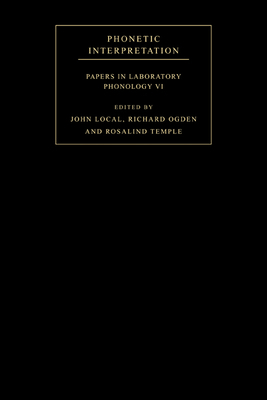 Phonetic Interpretation: Papers in Laboratory P... 052111554X Book Cover