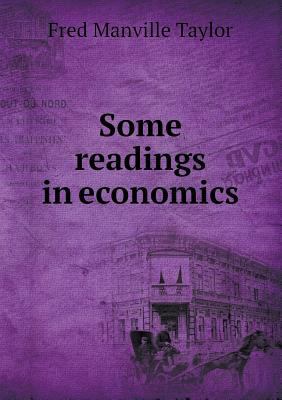 Some Readings in Economics 5518663242 Book Cover