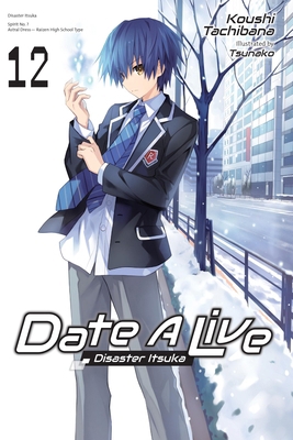 Date a Live, Vol. 12 (Light Novel): Volume 12 1975350367 Book Cover