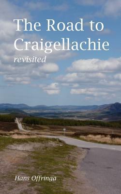 The Road to Craigellachie Revisited 9078668105 Book Cover