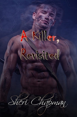 A Killer, Revisited 1953975119 Book Cover