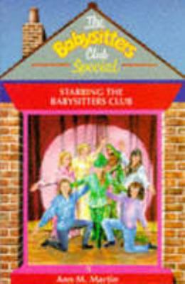 Starring the Babysitters (Babysitters Club Spec... 0590554689 Book Cover