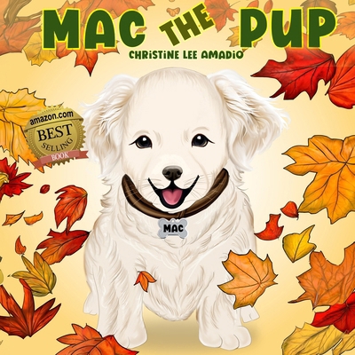 Mac the Pup B0FCPSHNRS Book Cover