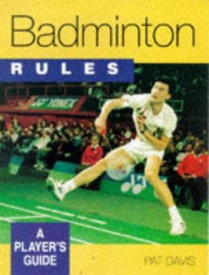 Badminton Rules 0706377346 Book Cover