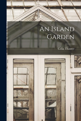 An Island Garden 1015401554 Book Cover
