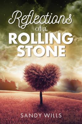 Reflections of a Rolling Stone 173464950X Book Cover