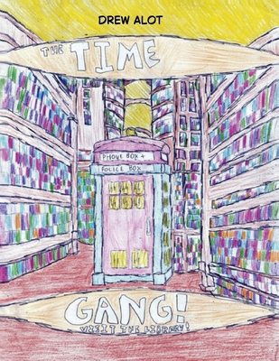 The Time Gang Visit The Library 1917605560 Book Cover