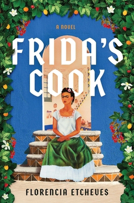 Frida's Cook 1668076152 Book Cover