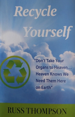 Recycle Yourself 0994994702 Book Cover