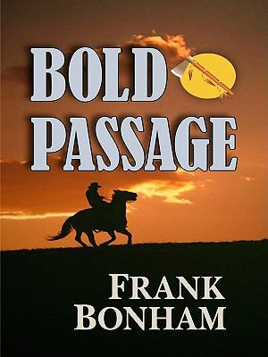 Bold Passage [Large Print] 1410421090 Book Cover